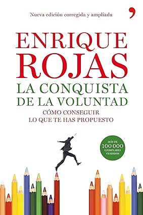 La Conquista De La Voluntad - Enrique Rojas